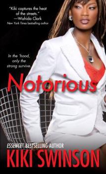 Notorious (Notorious Series, #2) - Book #2 of the Notorious