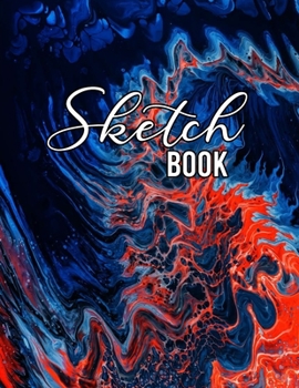 Paperback Sketch Book: Large Notebook for Drawing, Sketching, Painting, Writing or Doodling, 110 Pages, 8.5"x11", abstract colors Cover (vol. Book