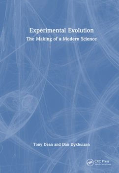 Hardcover Experimental Evolution: The Making of a Modern Science Book