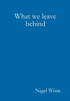 Hardcover What we leave behind Book