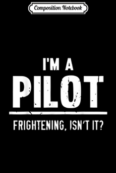 Composition Notebook: Pilot Gift for Men and Women Journal/Notebook Blank Lined Ruled 6x9 100 Pages