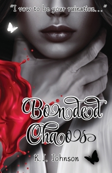 Bonded Chaos (Twisted Fates Duology)