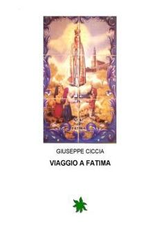 Paperback Viaggio a Fatima [Italian] Book