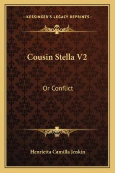 Paperback Cousin Stella V2: Or Conflict Book