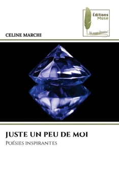 Paperback Juste Un Peu de Moi [French] Book