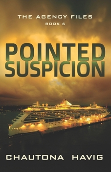 Pointed Suspicion (The Agency Files)