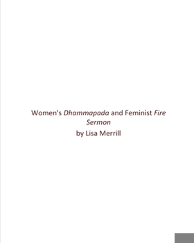 Paperback Women's Dhammapada and Feminist Fire Sermon Book