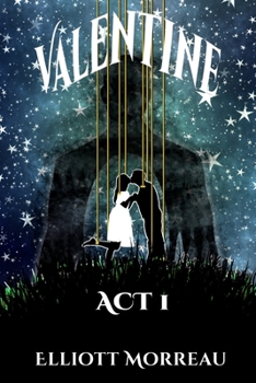 Paperback Valentine: Act I of II Book