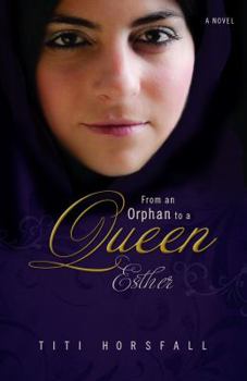 Paperback From an Orphan to a Queen: Esther Book