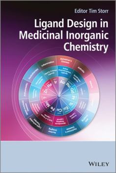 Hardcover Ligand Design in Medicinal Inorganic Chemistry Book