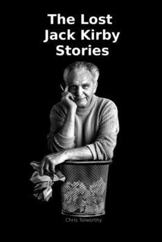 Paperback The Lost Jack Kirby Stories Book