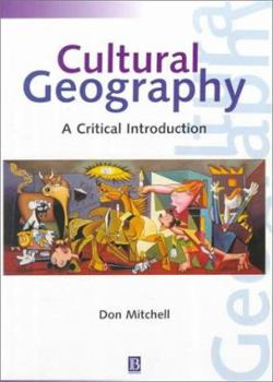 Paperback Cultural Geography: A Critical Introduction Book