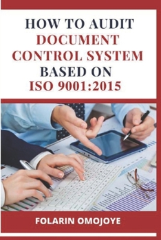 Paperback How to Audit Document Control System based on ISO 9001: 2015 Book
