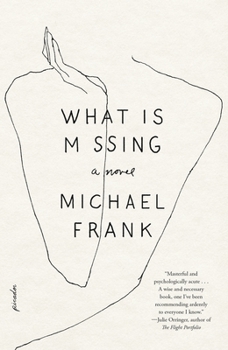 Paperback What Is Missing Book