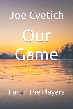 Paperback Our Game: Part I: The Players Book