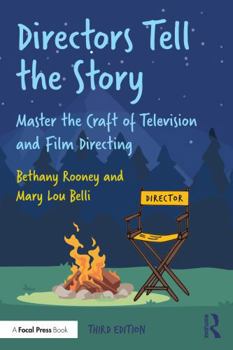 Paperback Directors Tell the Story: Master the Craft of Television and Film Directing Book