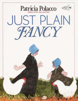 Paperback Just Plain Fancy Book