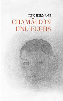 Paperback Chamäleon und Fuchs: Roman [German] Book