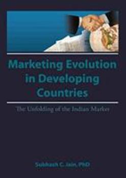 Hardcover Market Evolution in Developing Countries: The Unfolding of the Indian Market Book