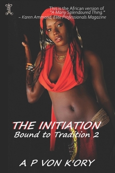 Paperback Bound To Tradition: The Initiation Book
