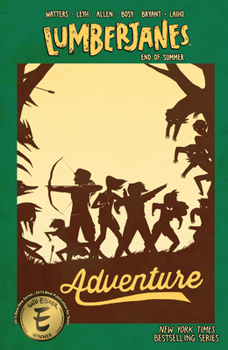 Lumberjanes, Vol. 20: End of Summer - Book #20 of the Lumberjanes