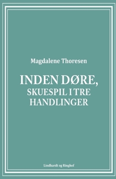 Paperback Inden d?re, Skuespil i tre handlinger [Danish] Book