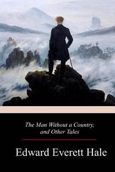 The Man Without a Country & Other Stories (Classics Library (NTC))