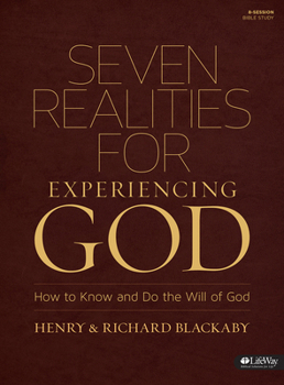 Paperback Seven Realities for Experiencing God: How to Know and Do the Will of God Book