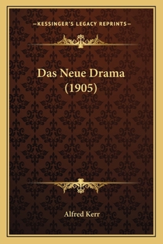 Paperback Das Neue Drama (1905) [German] Book