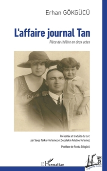 Paperback L'affaire journal Tan [French] Book