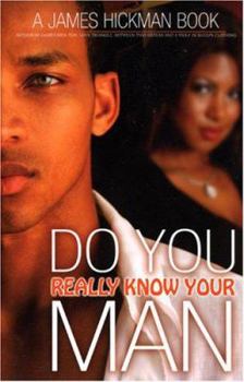 Paperback Do You Really Know Your Man Book