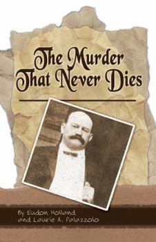 Hardcover The Murder That Never Dies Book
