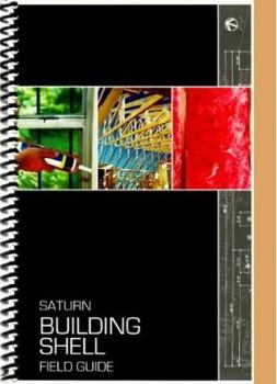 Spiral-bound Saturn Building Shell Field Guide Book