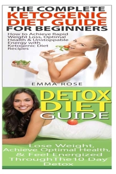 Paperback Ketogenic Diet: Detox Diet: Weight Loss for Beginners & Detox Cleanse to Heal the Inflammation, Lose Belly Fat & Increase Energy Book