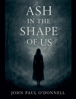 Paperback Ash in the Shape of Us Book