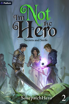 Paperback Secrets and Strife: An Isekai Litrpg Book