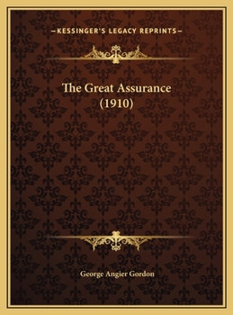 Hardcover The Great Assurance (1910) Book