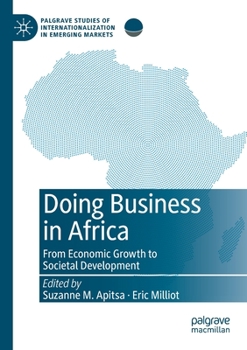 Paperback Doing Business in Africa: From Economic Growth to Societal Development Book