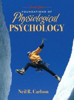 Hardcover Foundations of Physiological Psychology Book