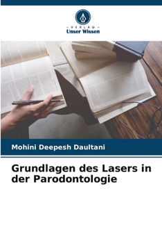Paperback Grundlagen des Lasers in der Parodontologie [German] Book