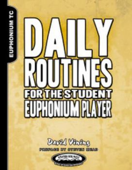 Spiral-bound Daily Routines for the Student Euphonium Player Book