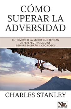 Paperback Cómo Superar La Adversidad [Spanish] Book