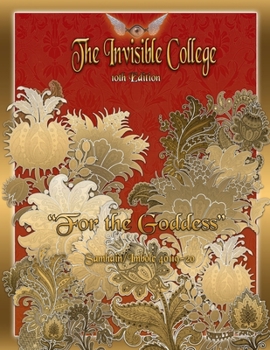 Paperback The Invisible College 10th Edition: "For The Goddess" Book
