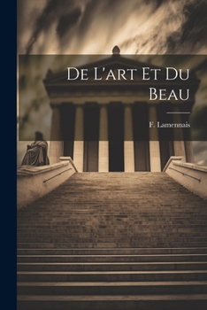 Paperback De L'art et du Beau [French] Book