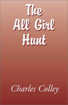 Paperback The All Girl Hunt Book