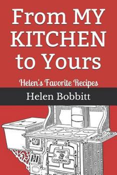 Paperback From My Kitchen to Yours: Helen's Favorite Recipes Book