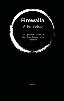 Hardcover Firewalla: After Setup Book