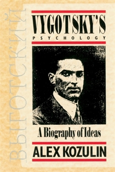 Paperback Vygotsky's Psychology: A Biography of Ideas Book