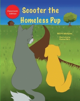 Paperback Scooter the Homeless Pup [Large Print] Book
