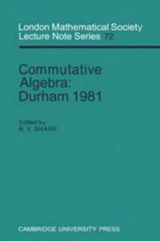 Electronics Commutative Algebra: Durham 1981 Book